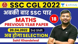 SSC CGL Previous Year Paper  20 April 2022 3rd Shift  Maths  SSC CGL 2022  Sahil Khandelwal [upl. by Ozan]