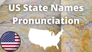 US State Names Pronunciation  American Accent [upl. by Becker321]