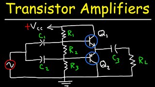 Transistor Amplifiers  Class A AB B amp C Circuits [upl. by Heid]