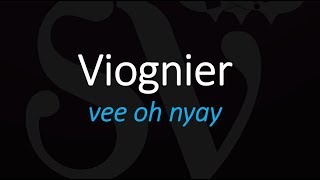 How to Pronounce Viognier French Wine Pronunciation [upl. by Hinch]