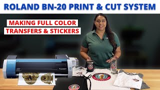 Roland BN20 Print amp Cut System  Making Full Color Transfers amp Stickers [upl. by Asum]