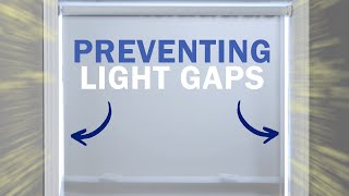 How to Prevent Light Gaps on Blinds and Shades  Blindscom [upl. by Medlin]