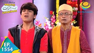 Taarak Mehta Ka Ooltah Chashmah  Episode 1554  Full Episode [upl. by Suivatnod341]