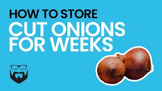 How to Store Cut Onion for Weeks [upl. by Aisanat344]