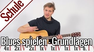 Blues spielen  Grundlagen  Gitarrenschule [upl. by Maharva129]