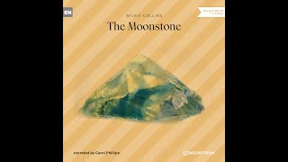 The Moonstone – Wilkie Collins  Part 2 of 3 Classic Novel Audiobook [upl. by Naitsirhc66]