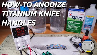 HowTo Anodize Titanium [upl. by Anehsuc355]