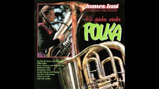 James Last  Wir spielen wieder Polka [upl. by Myer]