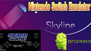 Skyline Nintendo Switch Emulator For Android [upl. by Hailed]