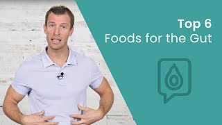 Top 6 Foods for Gut Health  Dr Josh Axe [upl. by Ecertap]