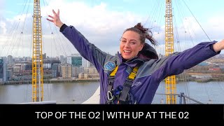 Climbing the O2 Arena London  Up at the O2 [upl. by Enelehs]