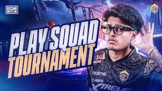 PLAY SQUAD TOURNAMENT  JONATHAN IS BACK  BGMI [upl. by Adaynek]