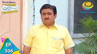 Taarak Mehta Ka Ooltah Chashmah  Episode 306  Full Episode [upl. by Carrissa]