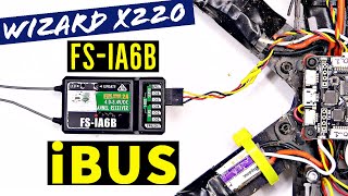 How to Setup FSiA6B with iBUS  Wizard X220  Flysky FSi6X SPracing F3 Flight Controller [upl. by Gisella]