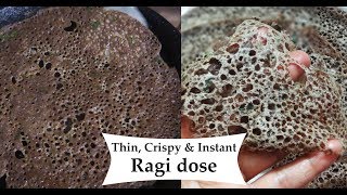 ದಿಢೀರ್ ರಾಗಿ ದೋಸೆ ಕನ್ನಡದಲ್ಲಿ  Instant ragi dosa recipe  Ragi dose Kannada  Finger millet dosa [upl. by Amelia723]