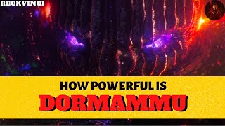 Dormammu Explained How Powerful Is The Dark Lord [upl. by Artie]