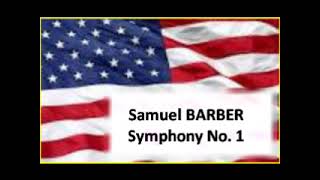 Samuel Barber Symphony No 1 [upl. by Alleunamme]