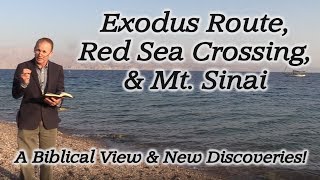 Moses the Exodus Route Red Sea Crossing Mt Sinai Ten Commandments Egypt Midian Saudi Arabia [upl. by Heintz]