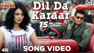 Dil Da Karaar Song Video  Mel Karade Rabba  Superhit Punjabi Songs  Jimmy Shergill Neeru Bajwa [upl. by Jurkoic]