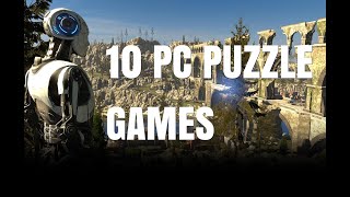 10 Puzzle Games To Play On Your PC [upl. by Nylyrehc971]