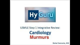 HyGuru USMLE Step 1 Cardiology  Murmurs [upl. by Snodgrass115]