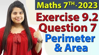 Q 7 Ex 92  Perimeter and Area  Chapter 9  Maths Class 7th  NCERT New Syllabus 2023 CBSE [upl. by Trojan]