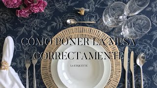 Cómo poner la mesa correctamente [upl. by Aikar500]