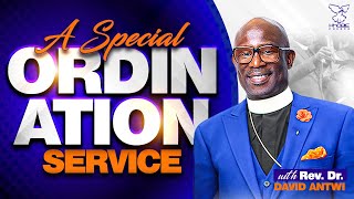 A Special Ordination  PART 2  David Antwi  Kharis Church [upl. by Hitoshi]