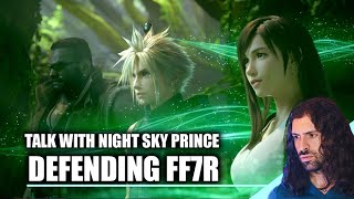 I defend FFVII REMAKE to TheNightSkyPrince  We made a deal [upl. by Yllime399]