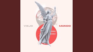 Viejo Mundo [upl. by Ollecram14]