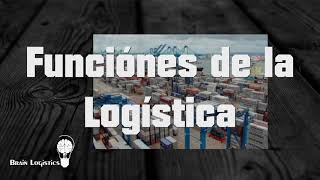 Funciones de la Logistica [upl. by Hemminger]