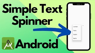 Text Spinner Android Studio  Beginners Guide [upl. by Cence501]