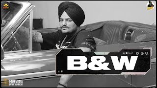 BampW Official Audio  Sidhu Moose Wala  The Kidd  Moosetape [upl. by Aloz]