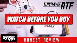 EMAX TINYHAWK RTF  WATCH BEFORE YOU BUY  Honest Review Flights Pros amp Cons [upl. by Gipson276]