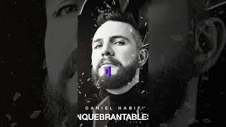 Inquebrantables  Daniel Habif [upl. by Oriel]