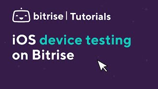 iOS Device Testing on Bitrise  TUTORIAL [upl. by Atinej]