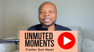 Unmuted Moments  Official Podcast Trailer [upl. by Kcirb521]