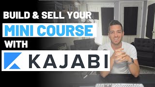 How To Build a Mini Course With Kajabi [upl. by Artemus574]