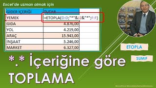 Excel İçerisinde Geçene Göre Toplama  ETOPLA  SUMIF [upl. by Wack712]