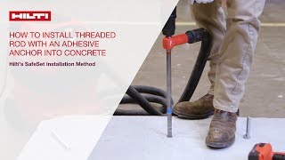 HOW TO install threaded rod with adhesive anchor into concrete  SafeSet method [upl. by Ahsuatal]