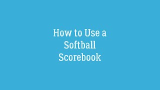 How to Use a Softball Scorebook [upl. by Charyl]