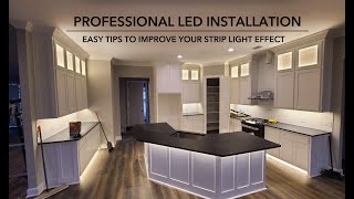 Think about THIS to Install LED Strips Like A Pro [upl. by Noned]