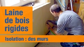 18 RENOVATION Isolation des murs  Laine de bois rigide [upl. by Charmion]