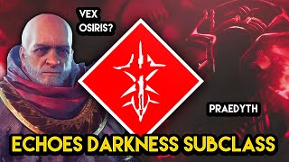 Destiny 2  ECHOES Vex Osiris 3rd Darkness Subclass and the Return Of Venus [upl. by Katerina739]