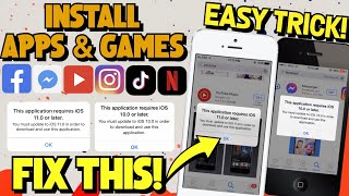 How to Install Apps amp Games on Old iPhone amp iPad Fix quotThis Application requires iOS 12quot [upl. by Daile948]