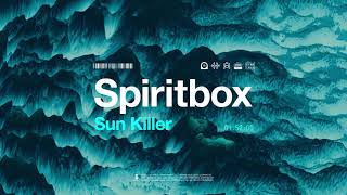 Spiritbox  Sun Killer [upl. by Jordison]