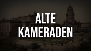 „Alte Kameraden“ • Marschlied Liedtext [upl. by Carly]