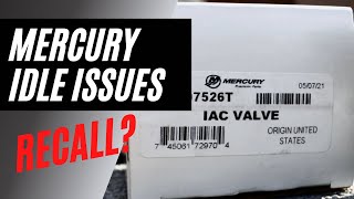 Mercury Idle Issues IAC Valve Recall [upl. by Oicnanev]