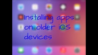 Installing apps on older iOS devices using older versions of apps [upl. by Adnat]