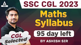 SSC CGL 2023  SSC CGL Maths Syllabus and Study Plan [upl. by Garrity]